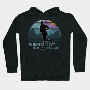 Winner don't make excuses Hoodie